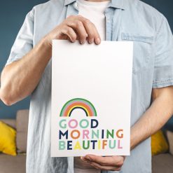 Alternative view of Good Morning Beautiful Print